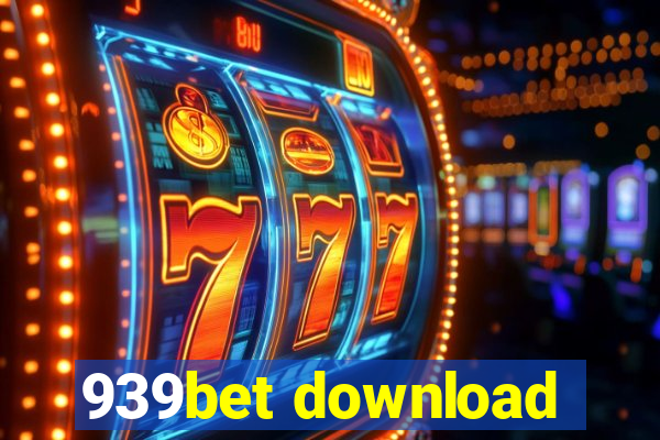 939bet download